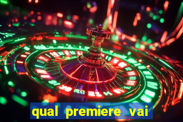 qual premiere vai passar o jogo do vasco